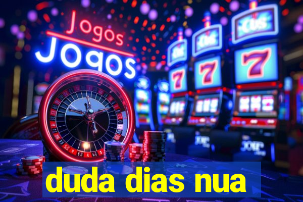 duda dias nua